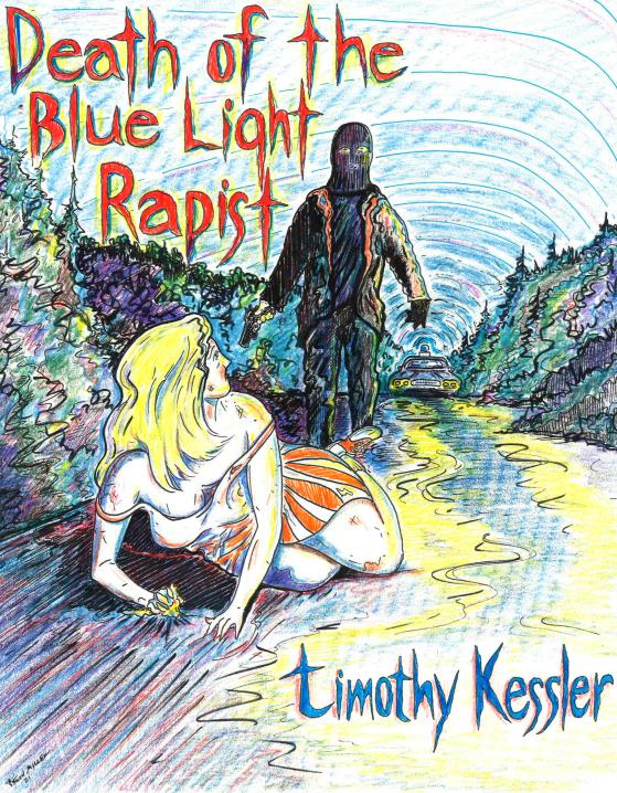 Death Of The Blue Light Timothy Kessler | BookBaby Bookshop