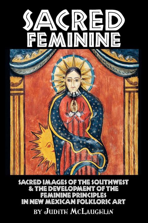 Sacred  Feminine  by Judith McLaughlin BookShop