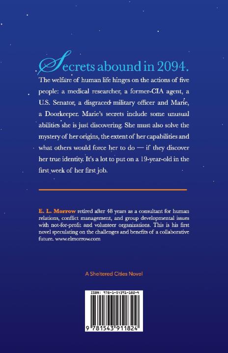 The Doorkeepers Secrets, E. L. Morrow, Bookbaby, 9781543911831