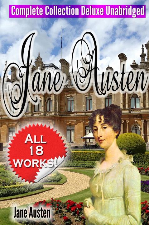 The Complete Works of Jane Austen eBook by Jane Austen - EPUB Book