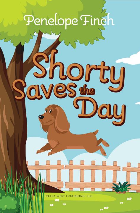 Shorty Saves the Day by Penelope Finch | BookBaby Bookshop