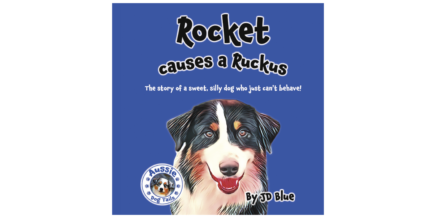 Rocket Causes A Ruckus | BookBaby Bookshop