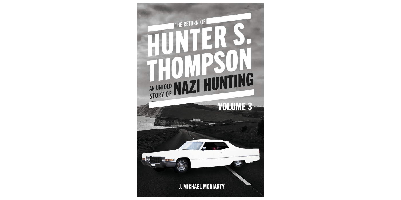THE RETURN OF HUNTER S. THOMPSON BookBaby