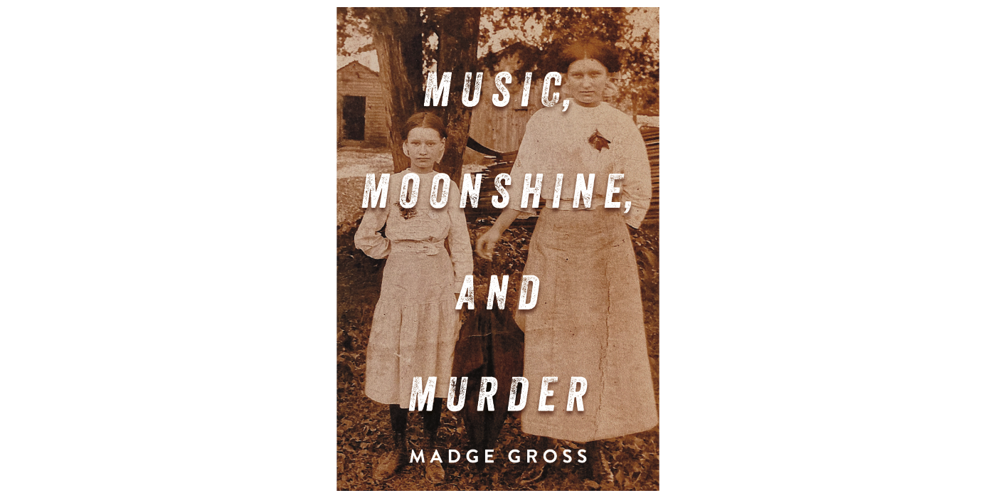 Music, Moonshine,and Murder | BookBaby Bookshop